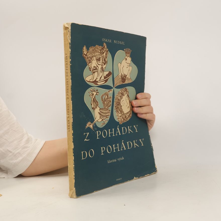 Oskar Nedbal Z pohádky do pohádky