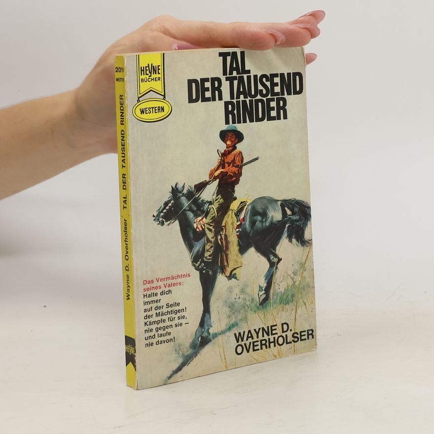 Wayne D. Overholser Tal der tausend Rinder