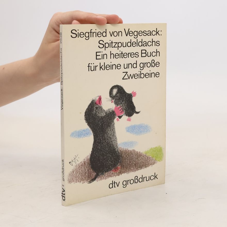 Siegfried von Vegesack Spitzpudeldachs