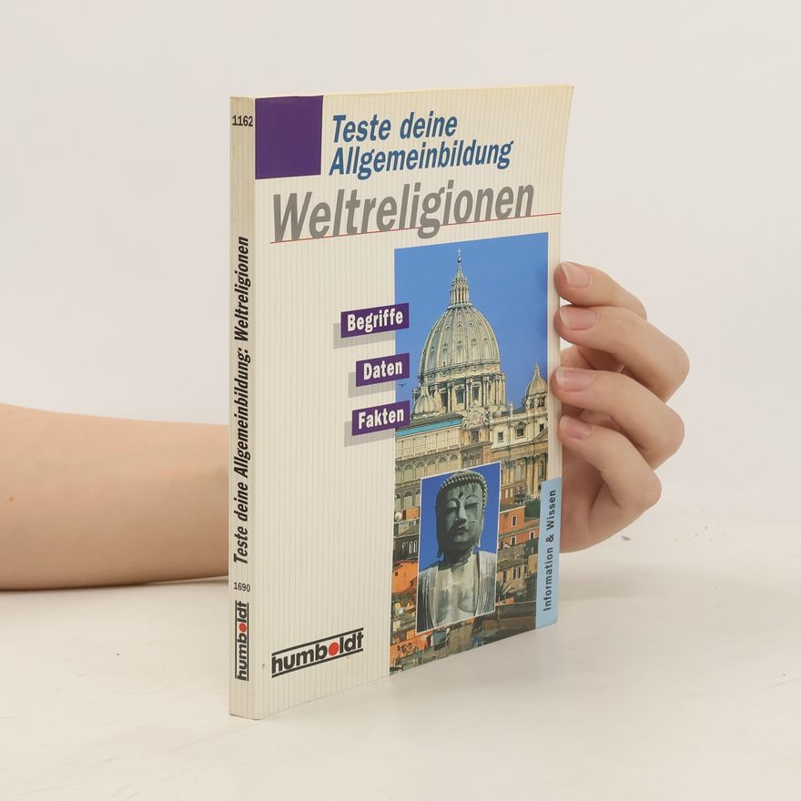 Dominik Neubauer Teste deine Allgemeinbildung - Weltreligionen