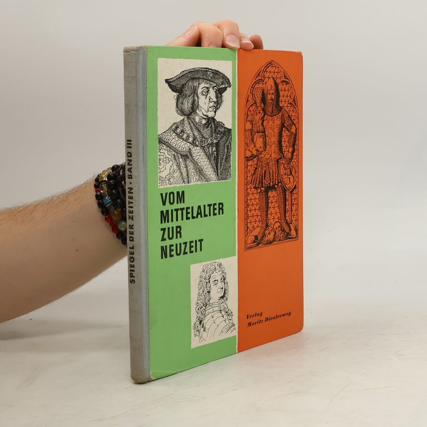 Autorenkollektiv Vom Mittelalter zur Neuzeit