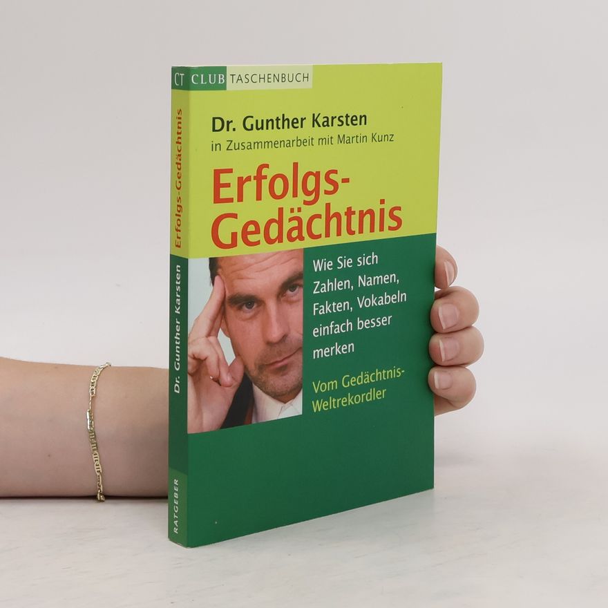 Gunther Karsten Erfolgs-Gedächtnis