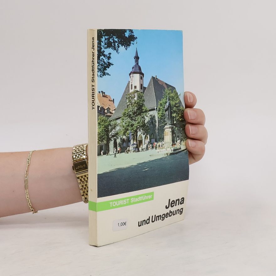 Kolektív autorov Jena und Umgebung