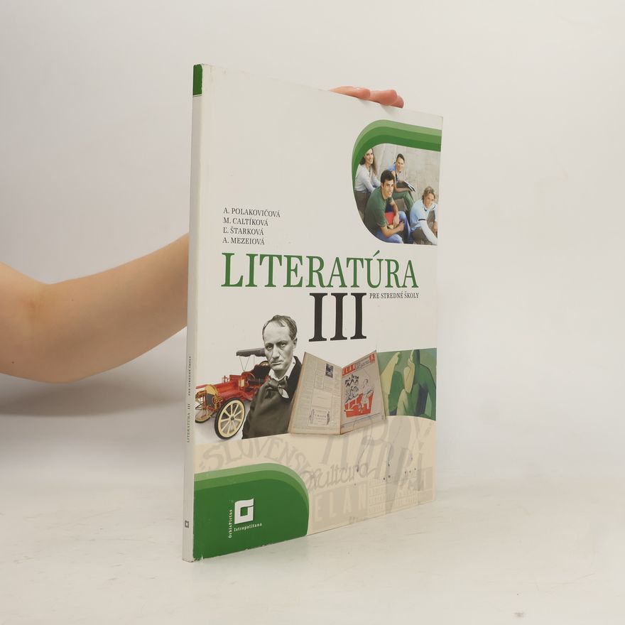 A. Polakovičová Literatúra pre stredné školy III.