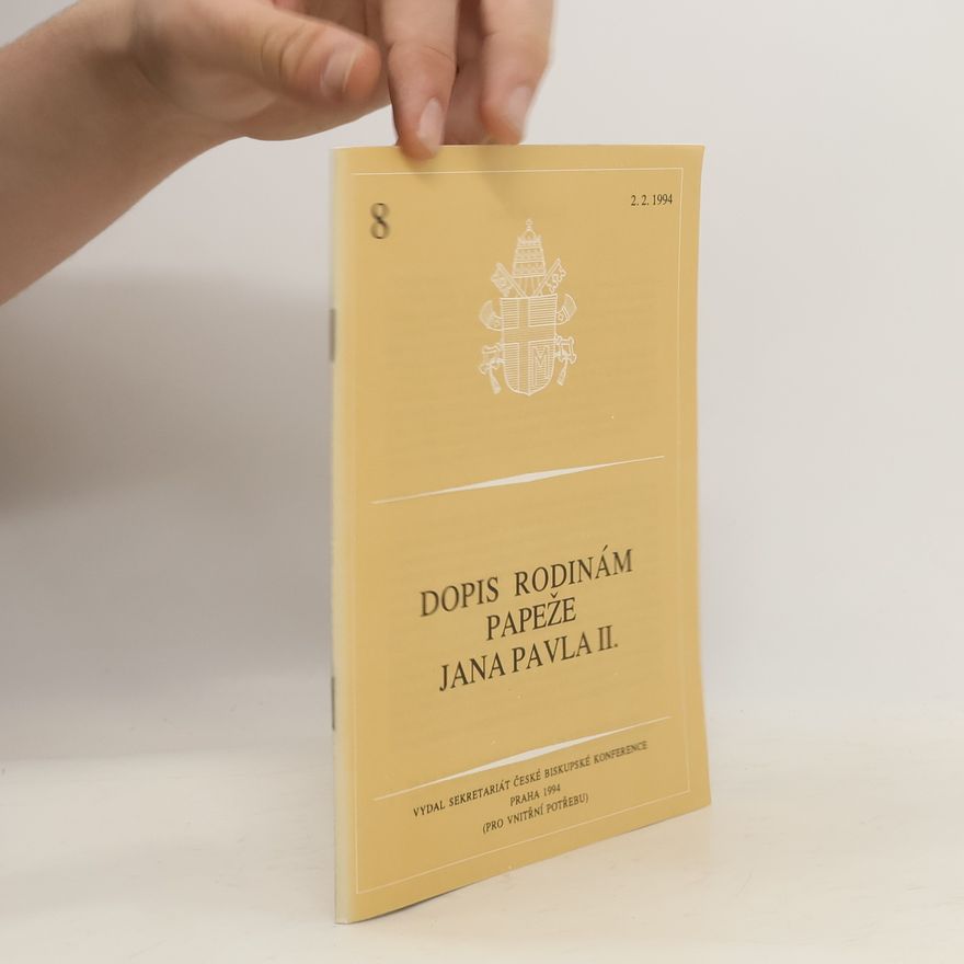 Various authors Dopis rodinám papeže Jana Pavla II.