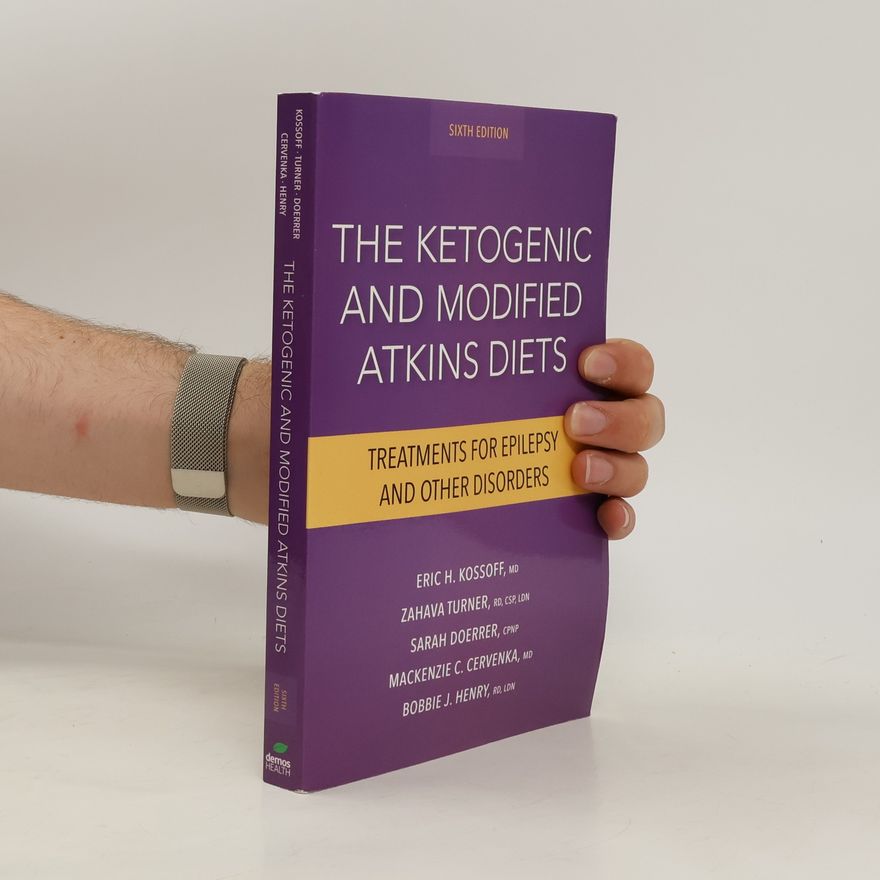 James Rubenstein The Ketogenic and Modified Atkins Diets
