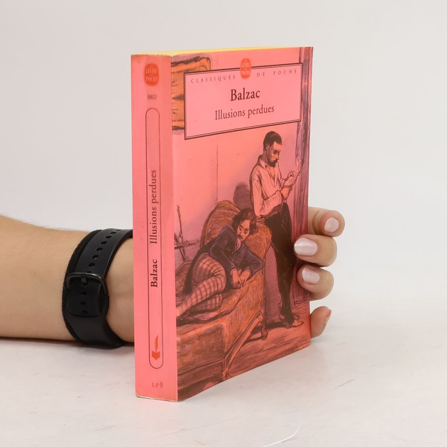 Honoré de Balzac Illusions perdues