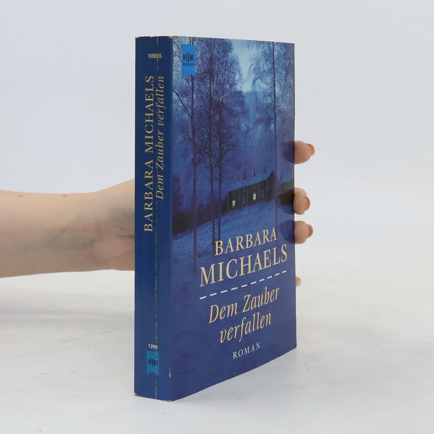Barbara Michaels Dem Zauber verfallen