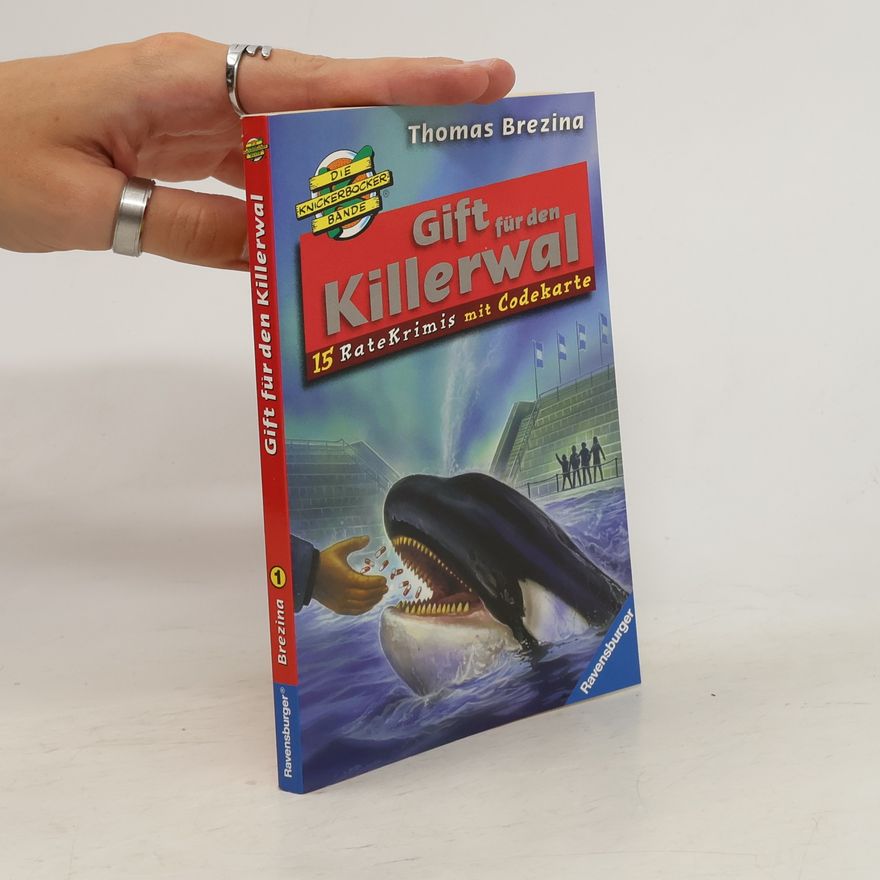 Thomas Brezina Gift für den Killerwal. 15 Ratekrimis mit Codekarte