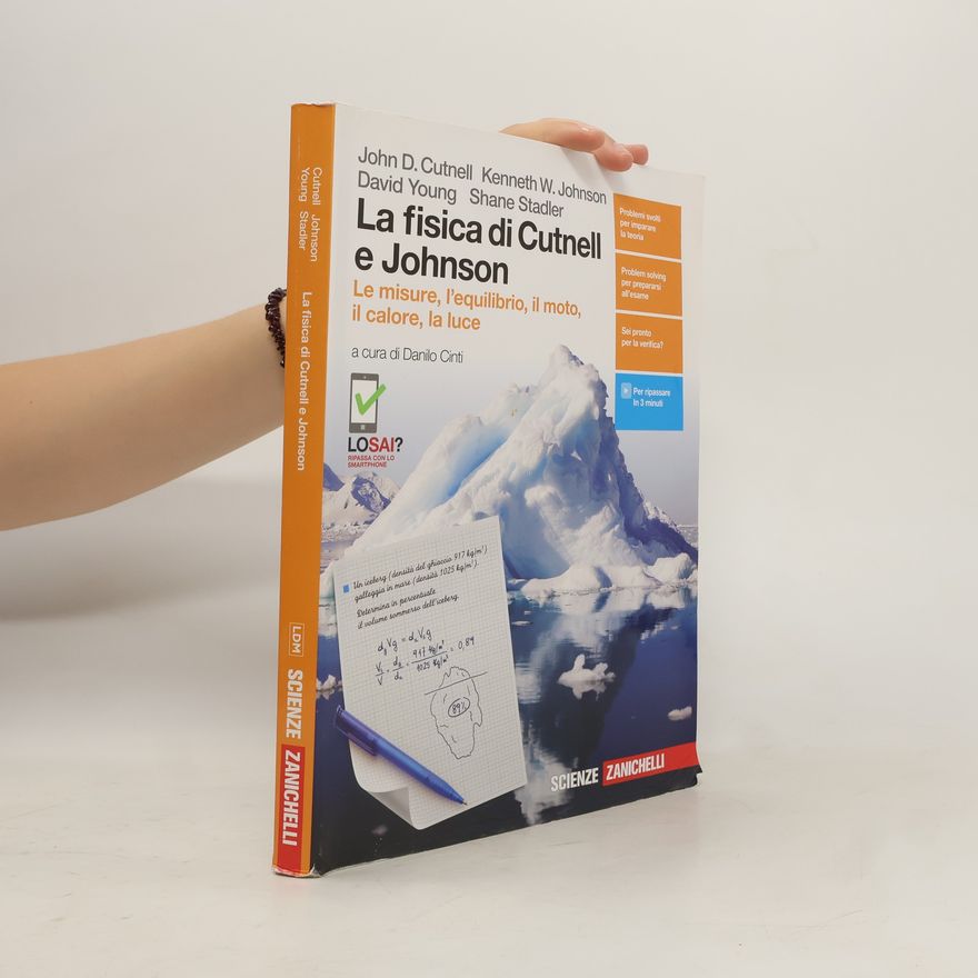 John D. Cutnell La fisica di Cutnell e Johnson