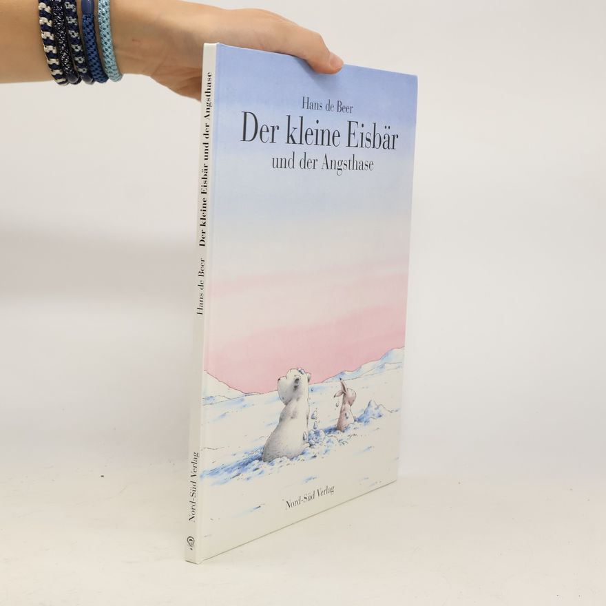 Hans de Beer Der kleine Eisbär und der Angsthase