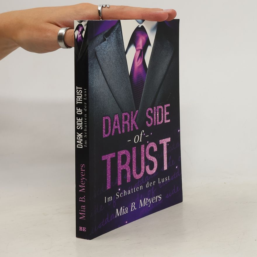 Mia B. Meyers Dark side of trust