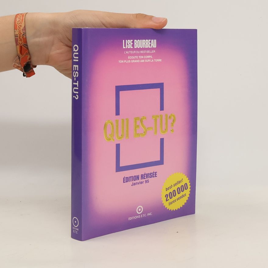 Lise Bourbeau Qui es-tu?