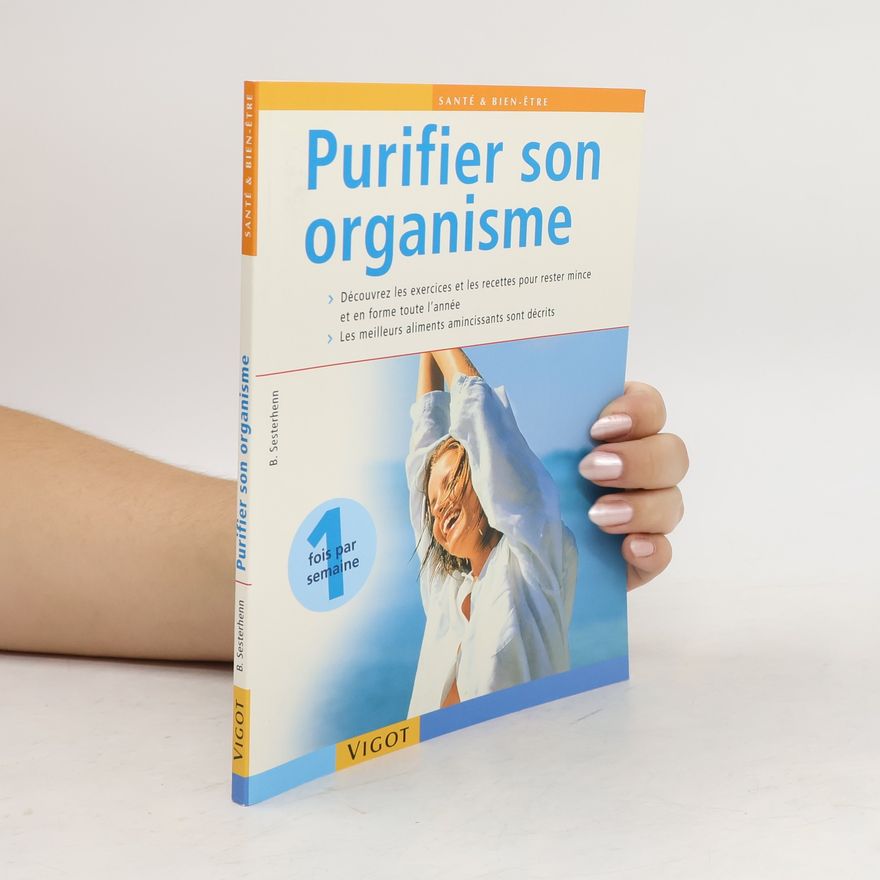Birgit Sesterhenn Purifier son organisme
