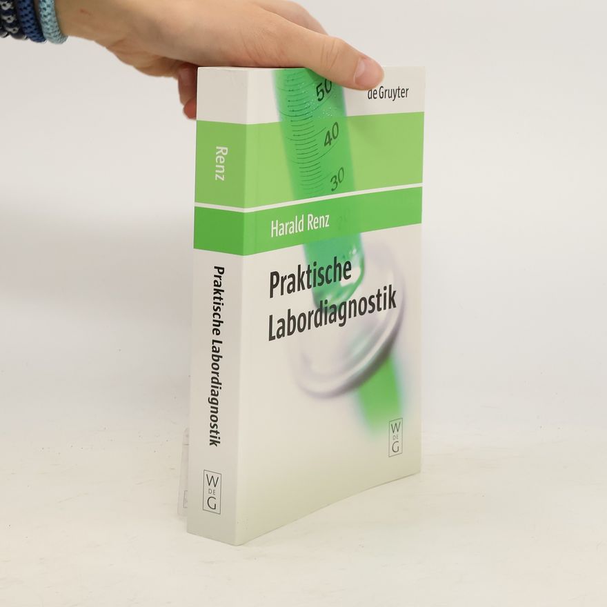 Harald Renz Praktische Labordiagnostik