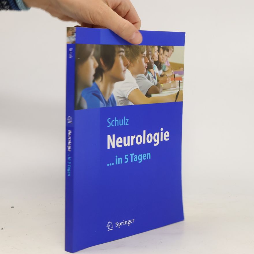Jörg B. Schulz Neurologie ... in 5 Tagen
