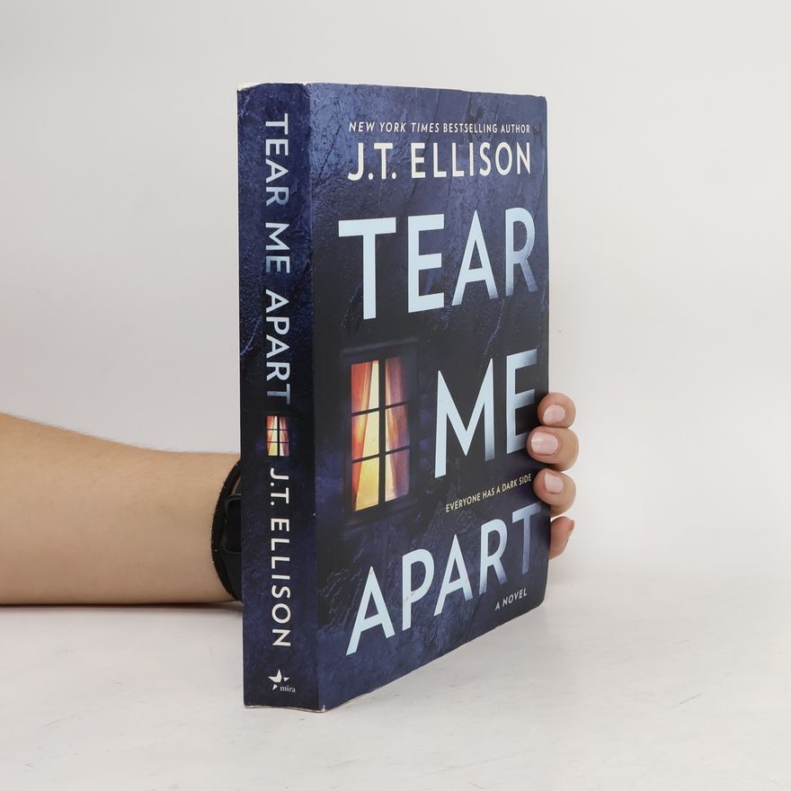 J. T. Ellison Tear Me Apart