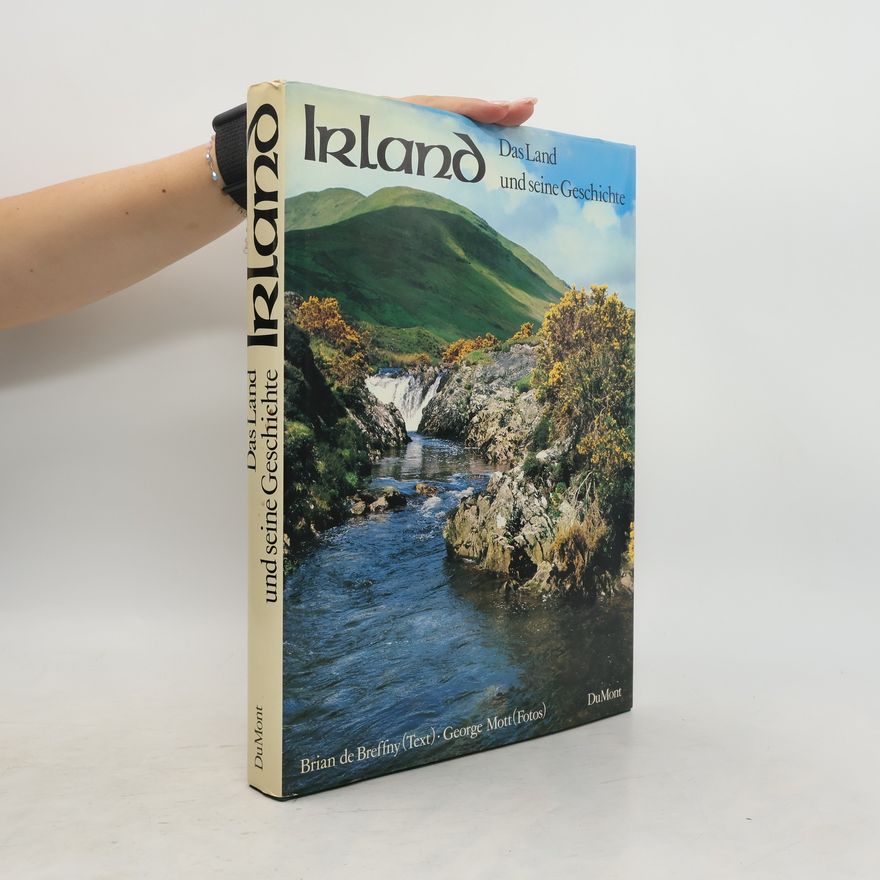 Brian De Breffny Irland. Das Land und seine Geschichte