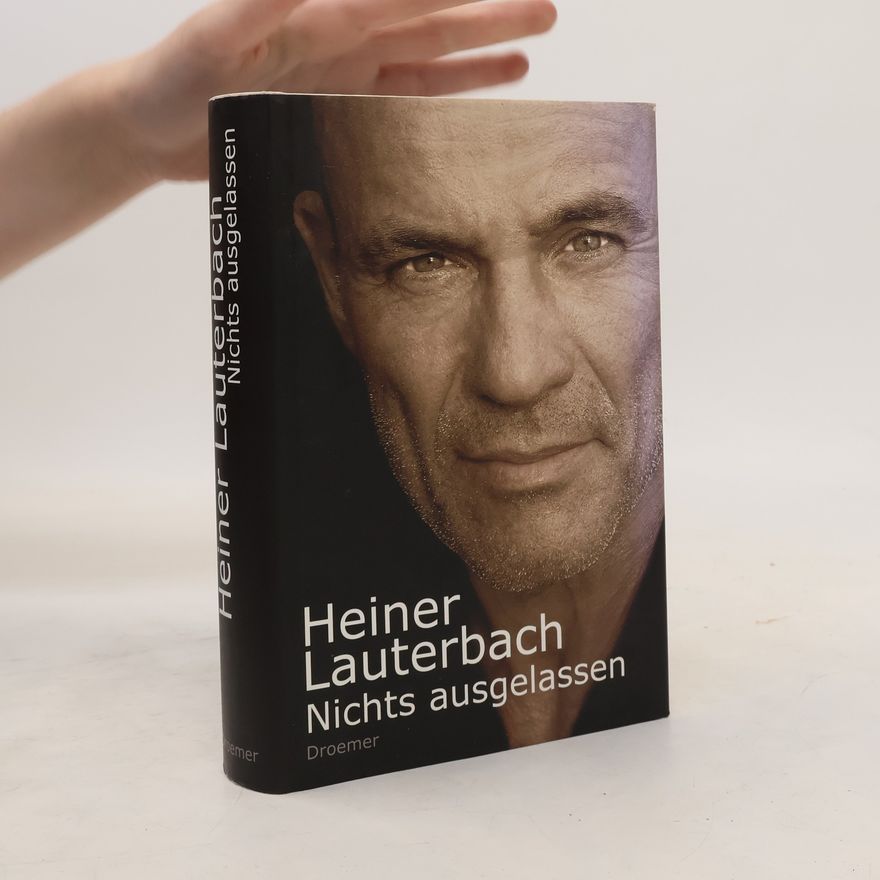 Heiner Lauterbach Nichts ausgelassen