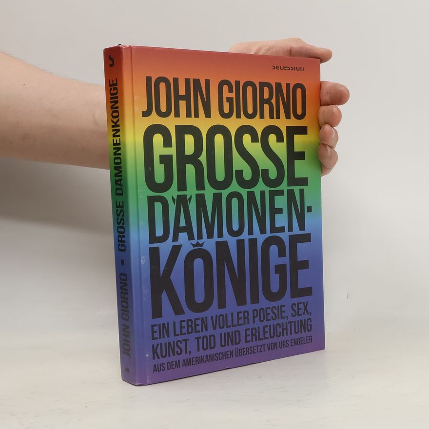 John Giorno Große Dämonenkönige