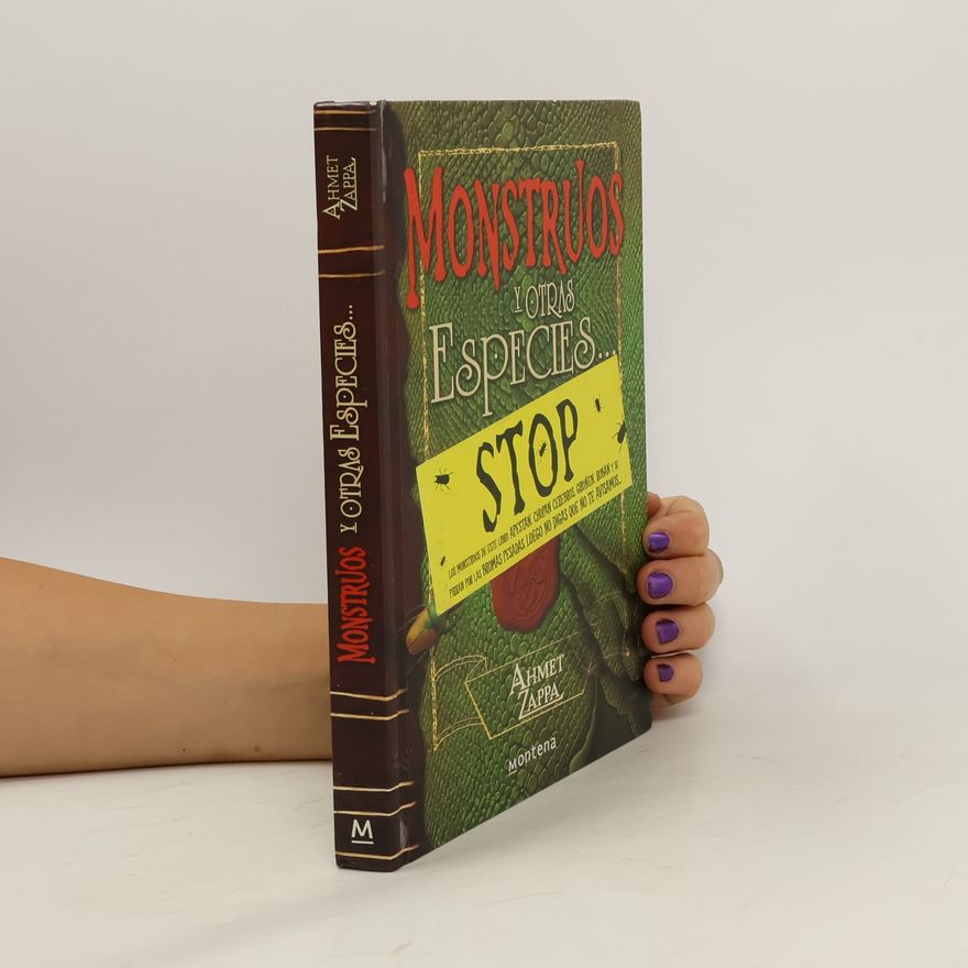 Ahmet Zappa Monstruos y otras especies...