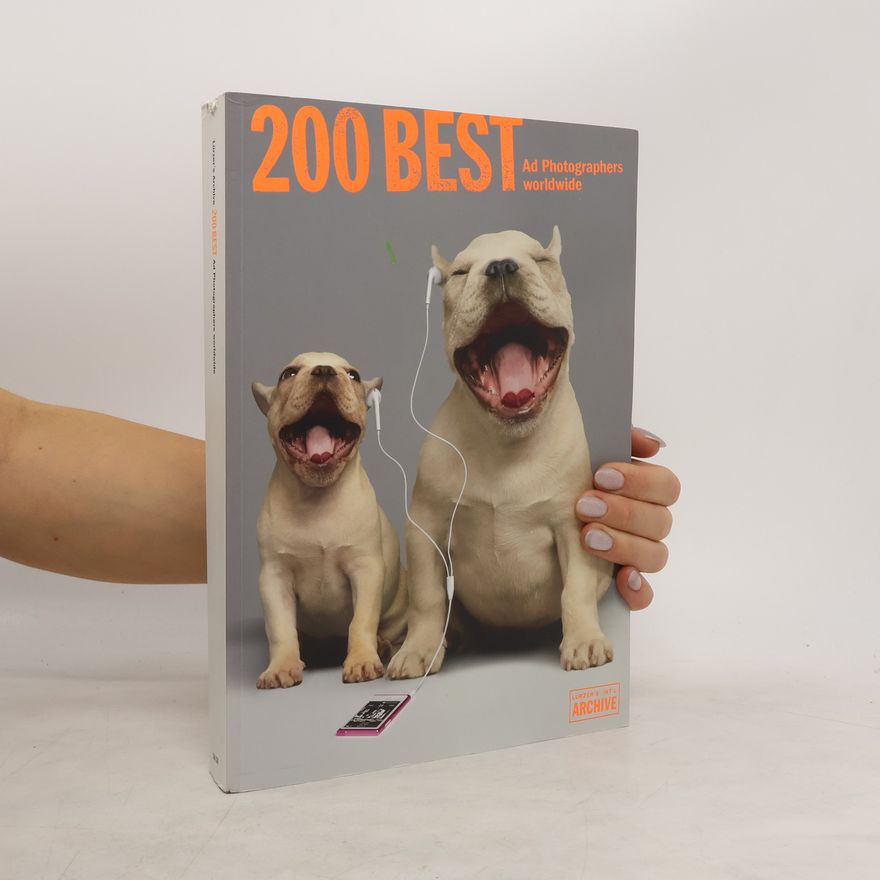 Autorenkollektiv 200 Best Ad photographers Worldwide