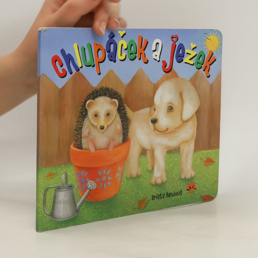 Krista Bendová Chlupáček a ježek
