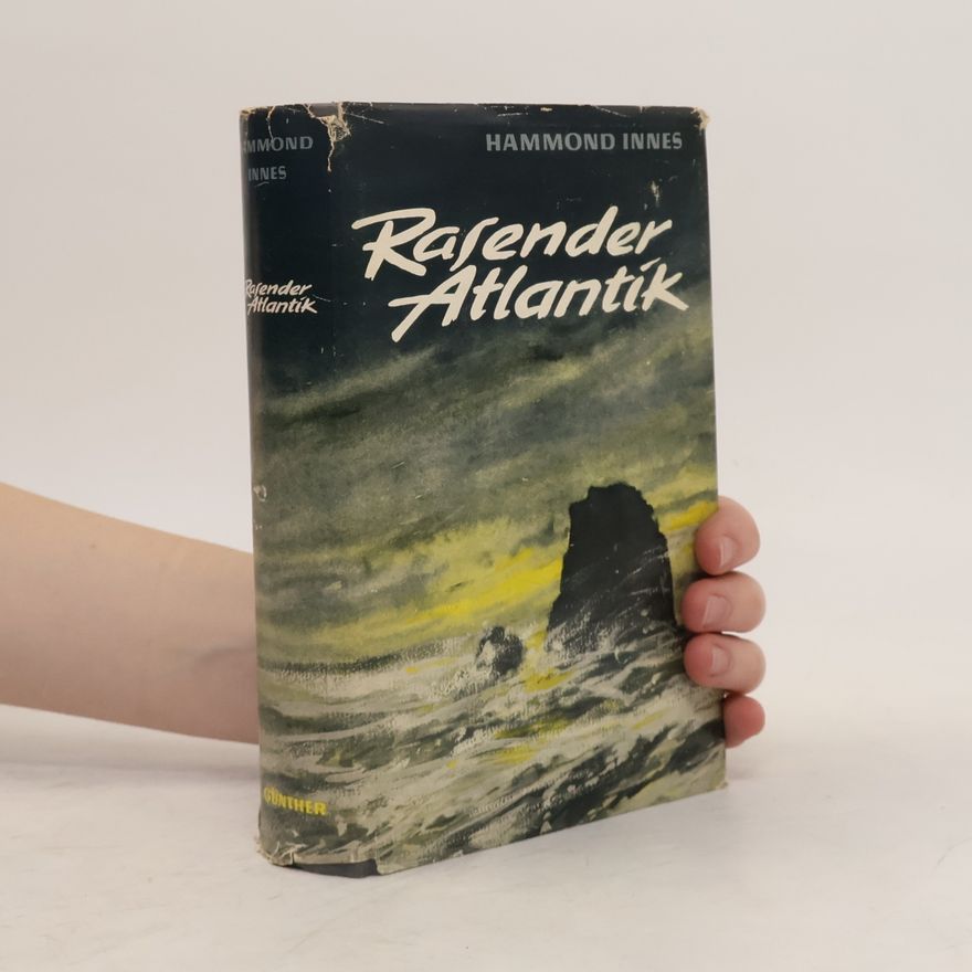 Ralph Hammond Innes Rasender Atlantik