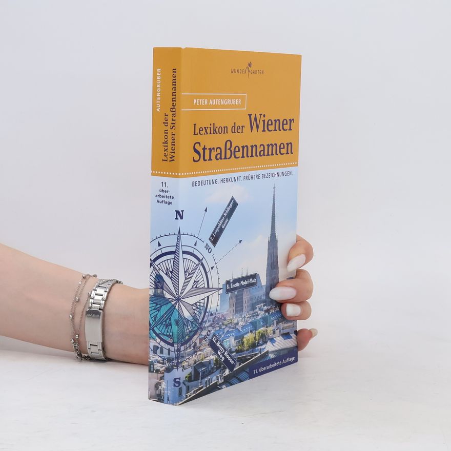 Peter Autengruber Lexikon der Wiener Straßennamen