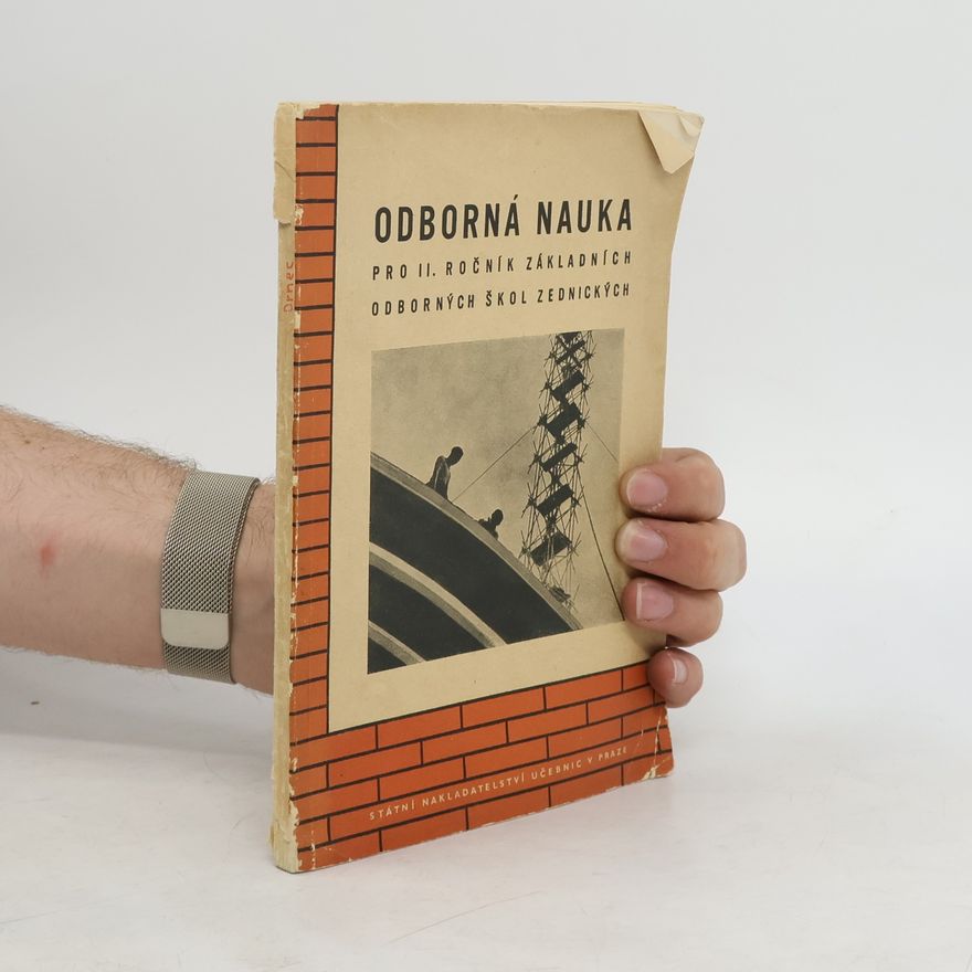 Zdeněk Rosa Odborná nauka pro II. ročník základních odborných škol zednických