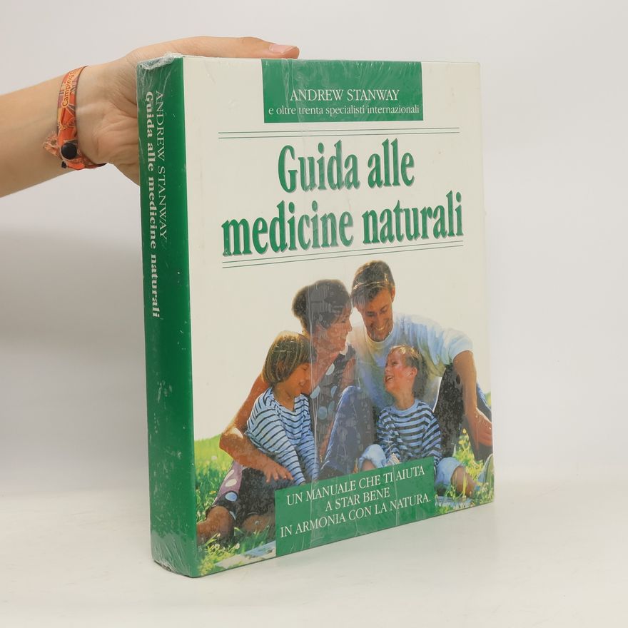Andrew Stanway Guida alle medicine naturali