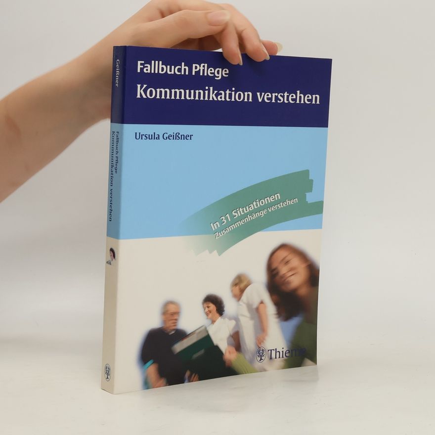 Ursula Geißner Kommunikation verstehen