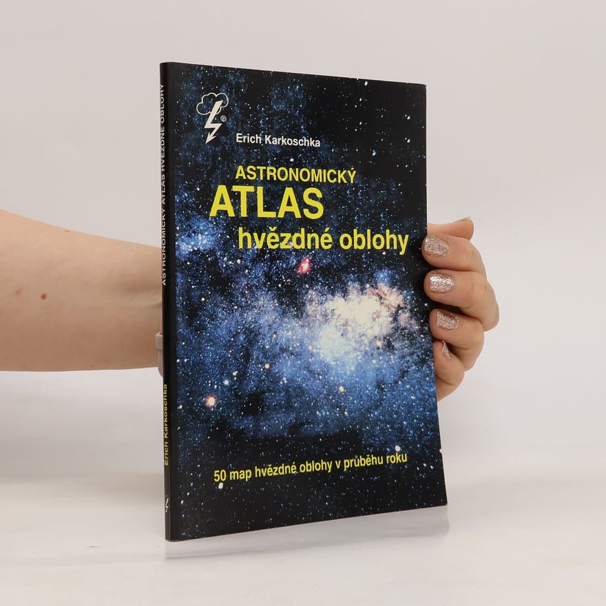 Erich Karkoschka Astronomický atlas hvězdné oblohy: Atlas hvězdné oblohy s 50 hvězdnými mapami