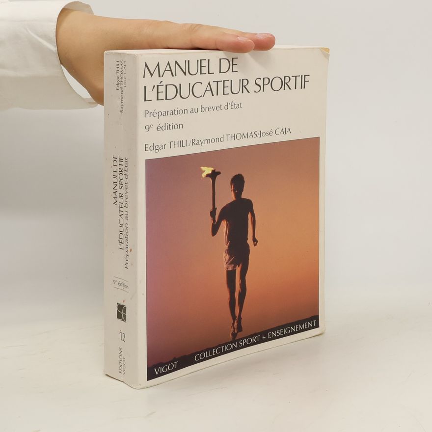 José Caja Manuel de l'éducateur sportif