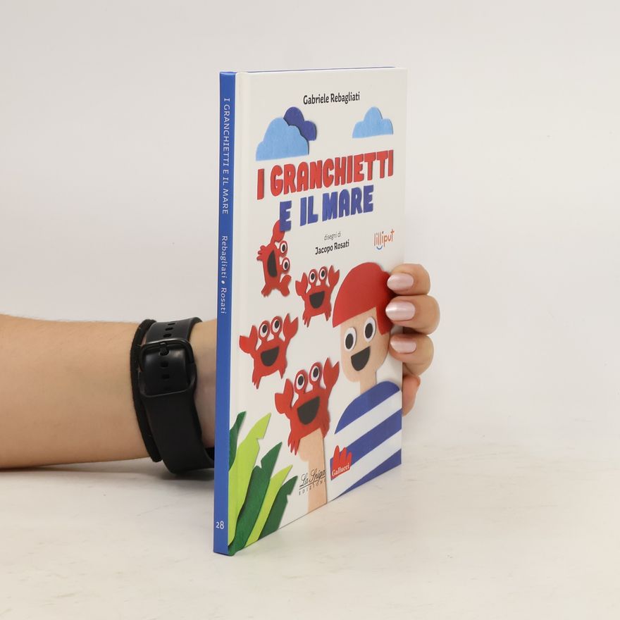 Gabriele Rebagliati I granchietti e il mare