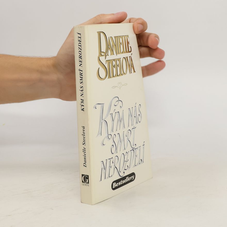 Danielle Steel Kým nás smrť nerozdelí