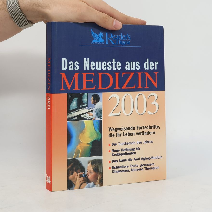 Autorenkollektiv Das Neueste aus der Medizin 2003