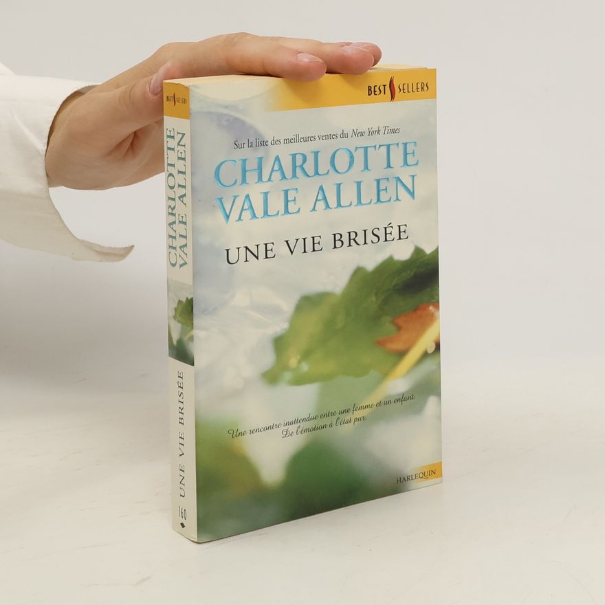Charlotte Vale Allen Une vie brisée