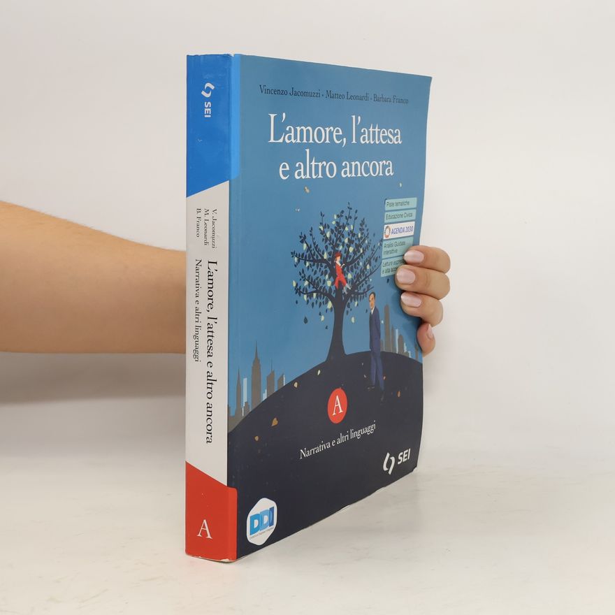Various authors L'amore, l'attesa e altro ancora