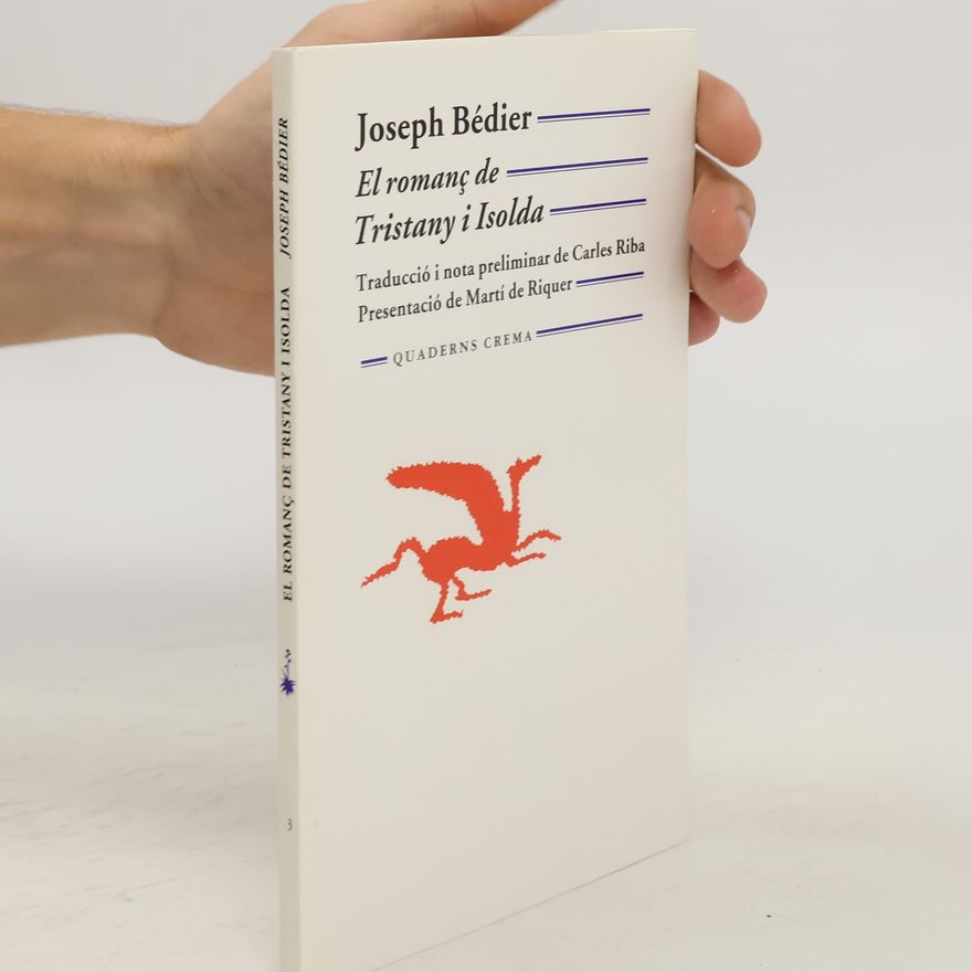 Joseph Bédier El romanç de Tristany i Isolda
