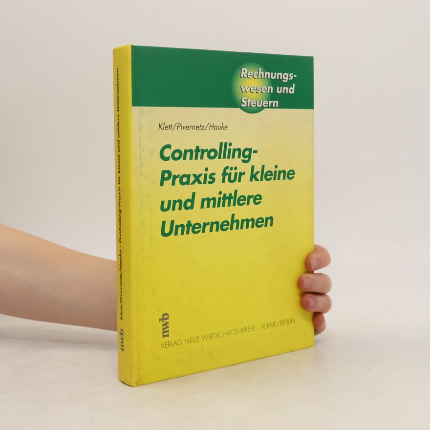 Christian Klett Controlling-Praxis für kleine und mittlere Unternehmen