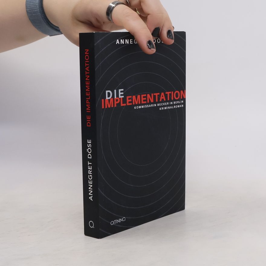 Annegret Döse Die Implementation