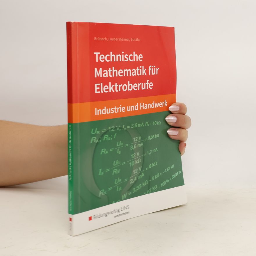 Autorenkollektiv Technische Mathematik für Elektroberufe