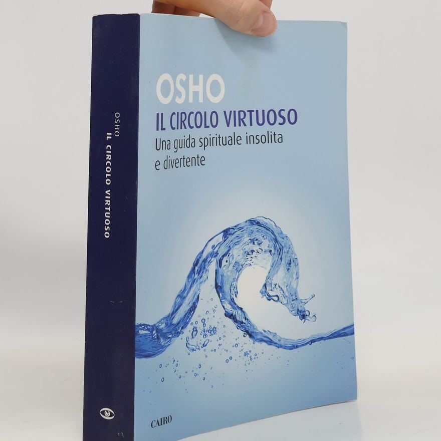 Osho Il circolo virtuoso