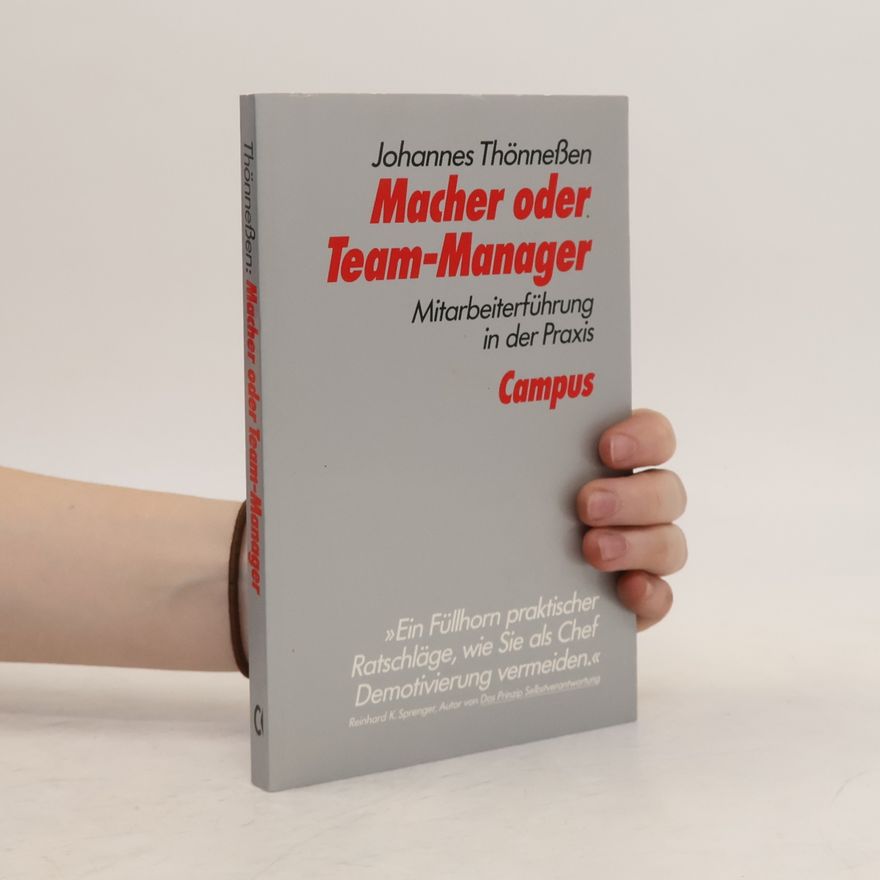Johannes Thönneßen Macher oder Team-Manager