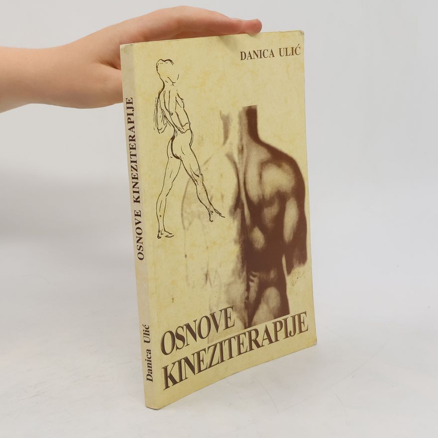 Danica Ulić Osnove kineziterapije
