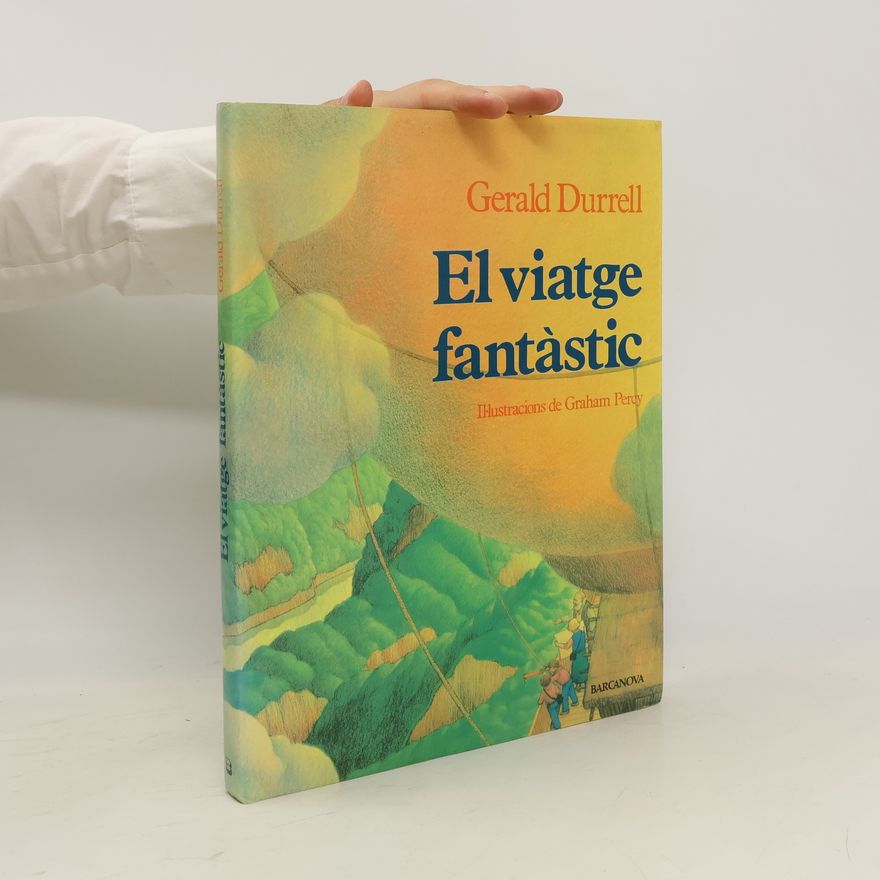Gerald Durrell El Viatge fantàstic