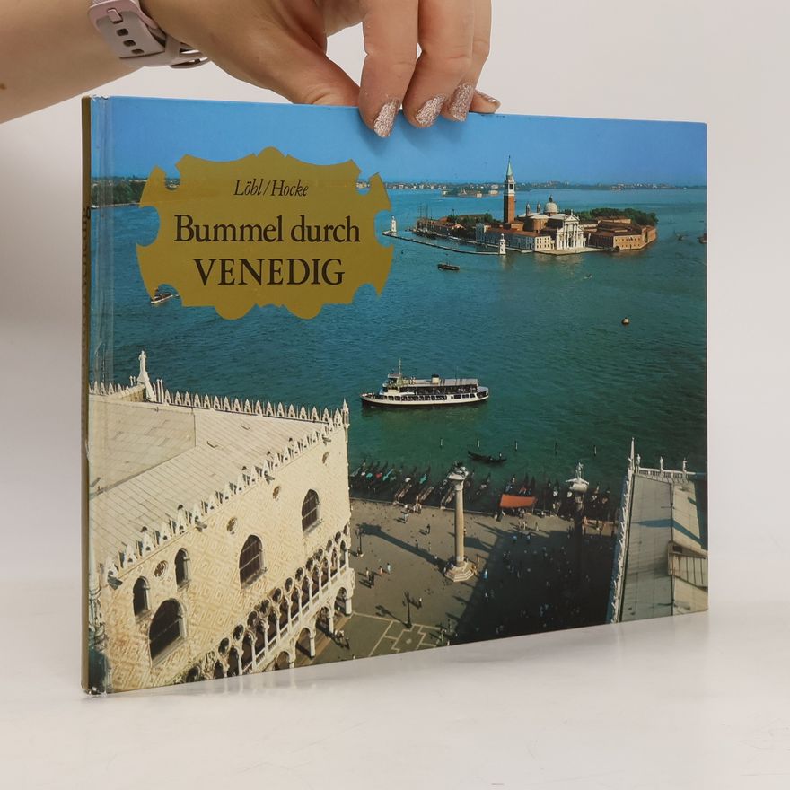 Robert Löbl Bummel durch Venedig