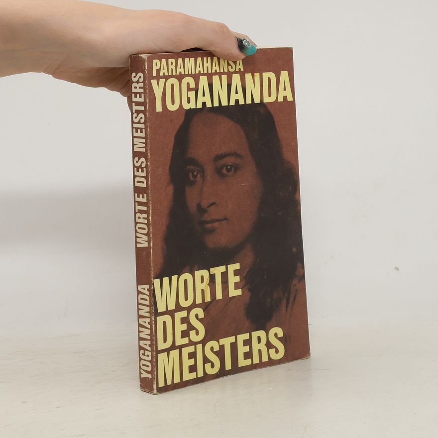Yogananda Worte des Meisters