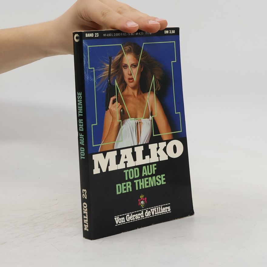 Von Gérard de Villiers Malko 23. Tod Auf Der Themse